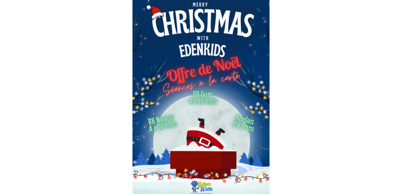 Offre Noël EdenKids Montpellier